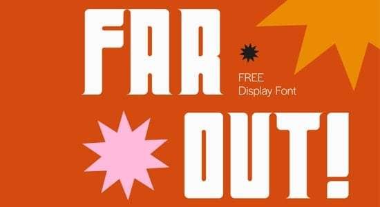 Far Out – Free Font Download