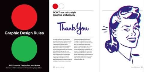 Graphic Design Rules: 365 Essential Dos and Don'ts